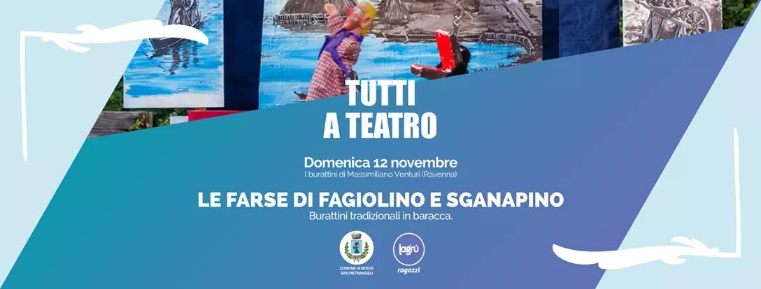 Tutti a Teatro: Le farse di Fagiolino e Sganapino