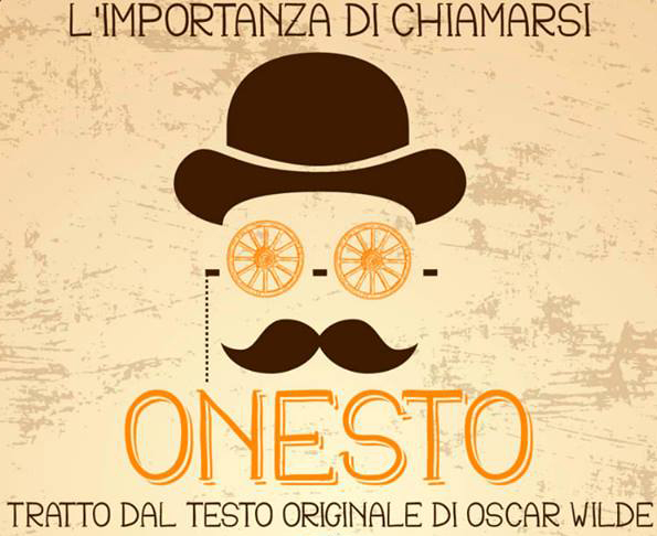 L'importanza di chiamarsi Onesto