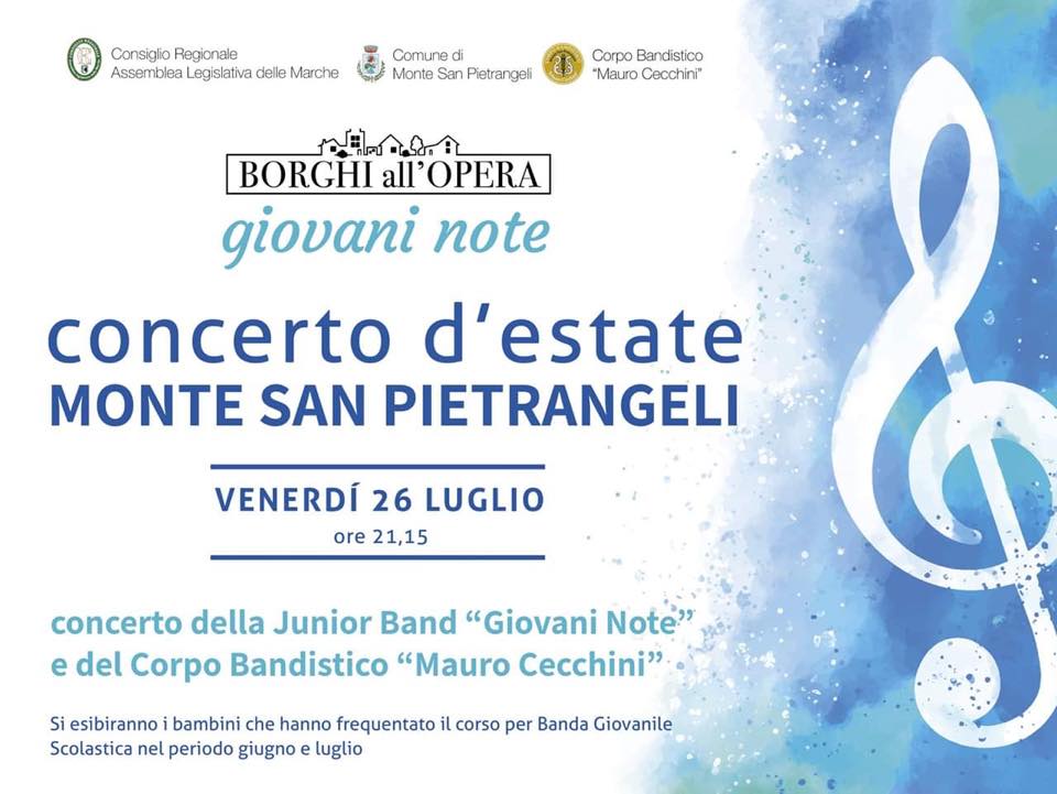Concerto d’estate del Corpo Bandistico “M. Cecchini” e della Junior Band “Giovani Note”