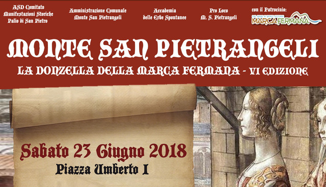 Monte San Pietrangeli: sfilate in abiti medievali con la "Donzella della Marca Fermana"